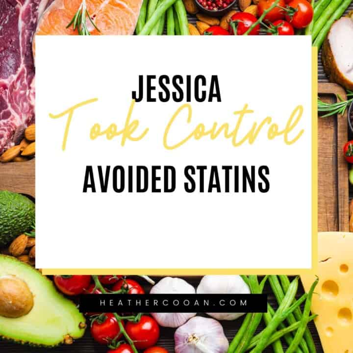 Jessica Took Control and Avoided Statins