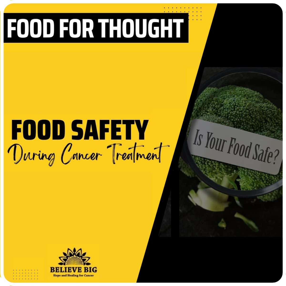 Believe Big presents Food for Thought, a nutrition and whole-person health conversations series logo.